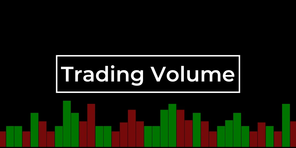  Trading Volume